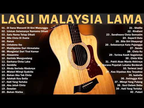 Koleksi lagu Malaysia lawas terpopuler dan terbaik sepanjang masa
