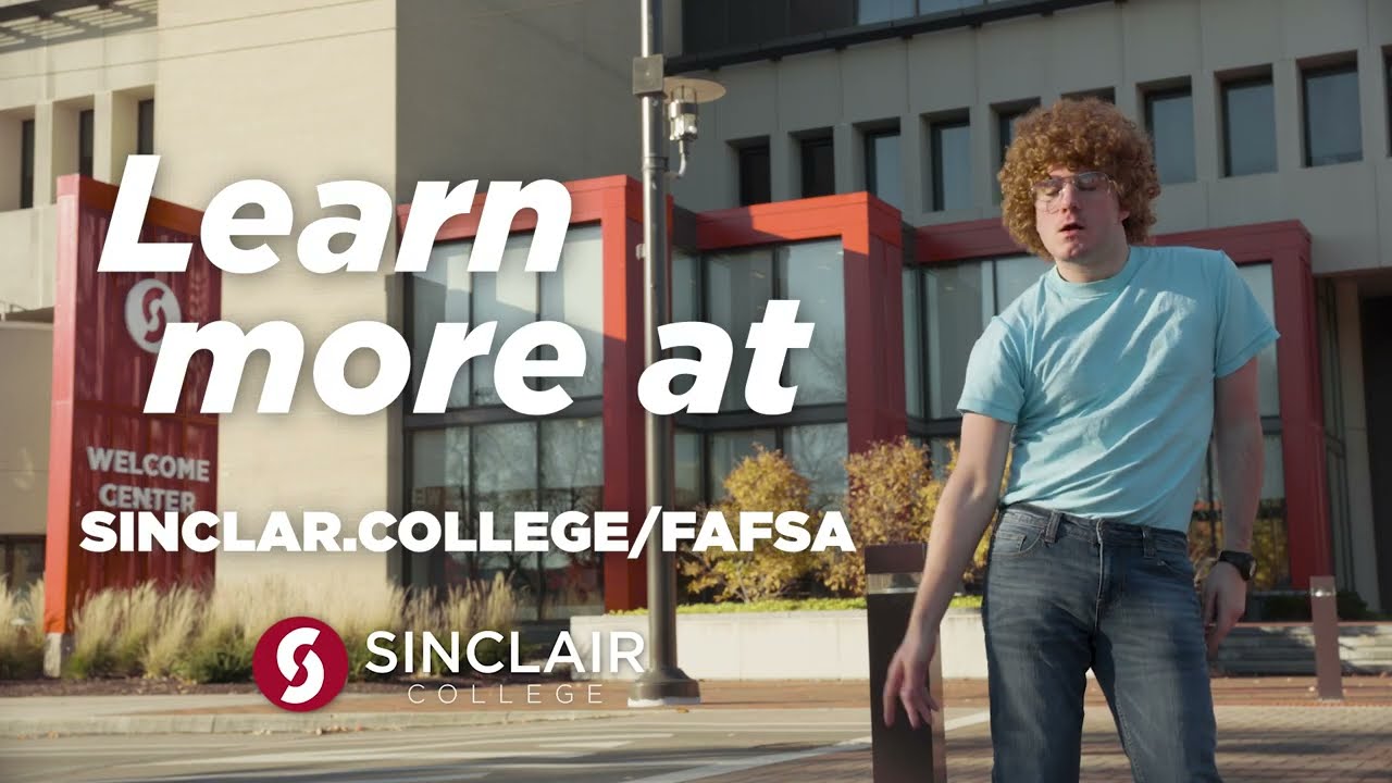Sinclair College - Fill Out Your Dang FAFSA