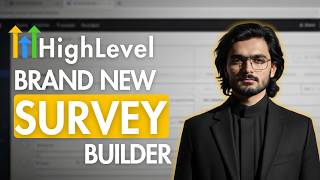 GoHighLevel Survey Builder FULL WALKTHROUGH | Everything You Need to Know | GHL Beginners Tutorials