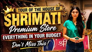 Tour of the house of Shrimati premium store every in your Budget Don't miss this 💅🏻  screenshot 3