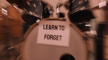 Learn To Forget- I Don