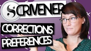 Scrivener 3 Tips and Tricks | Corrections Preferences