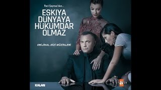 Eşkıya Dünyaya Hükümdar Olmaz  - Nevruz [Orijinal Dizi Müzikleri © 2016 Kalan Müzik ] Resimi