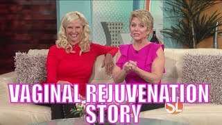 Vaginal Rejuvenation Story Susan Bratton