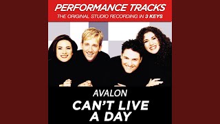 Video thumbnail of "Avalon - Can't Live A Day (Performance Track In Key Of C/D)"