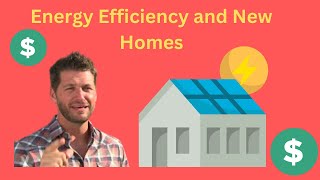 Unveiling the Energy-Efficient Innovations in New Homes