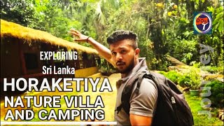 Explore Sri Lanka, Horaketiya Nature Villa And Camping