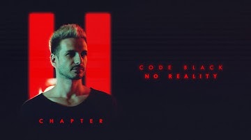 Code Black - No Reality