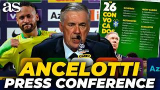 (English) ANCELOTTI BRAZIL | Full Press Conference after CALLING UP NEYMAR | World Cup 2026