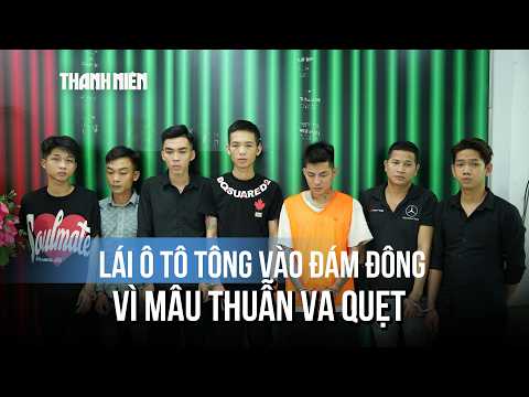 Lái ô tô tông vào đám đông vì mâu thuẫn lùi xe