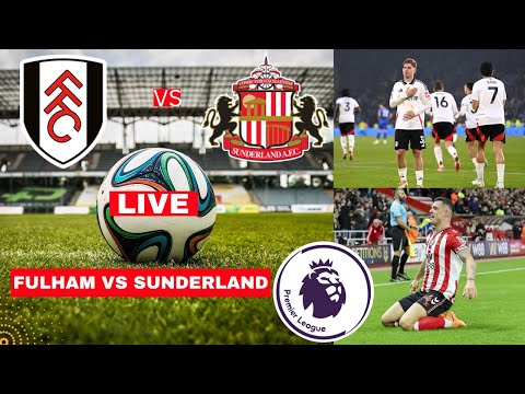 Fulham Vs Sunderland 1 0 Live Premier League EPL Football Match Today Score Commentary Highlights