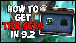 How to get Tier Sets in WOW 9.2 Zereth Mortis - Creation Catalyst Overview