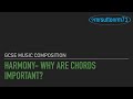 Harmony  why are chords important