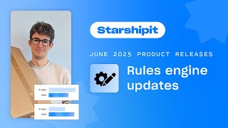 Product Update July 2025: Part 1 - Rules engine updates