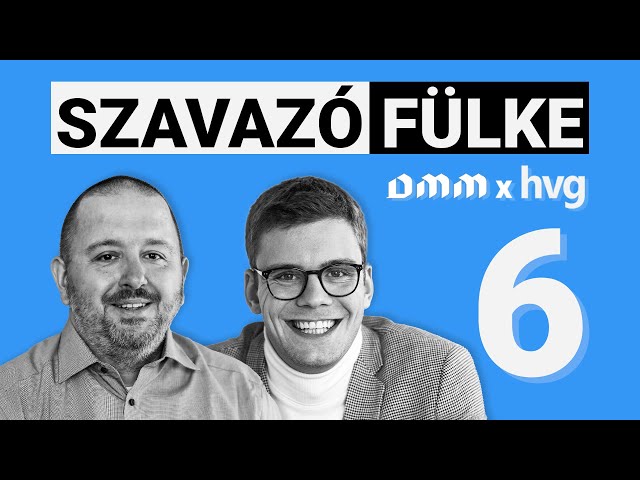 Budapest problémalistája, Magyar Péter EP-listája és Orbán B-listás populistái – SzavazóFülke #6 class=