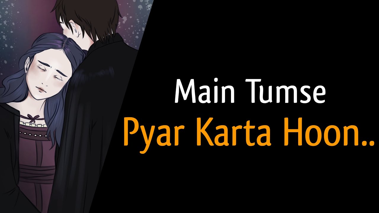 Main Tumse Pyar Karta Hoon Hindi Poem For Her Loser Author YouTube love-love-love-main-tumse-pyar-karta-hoon-vijay-benedict-youtube