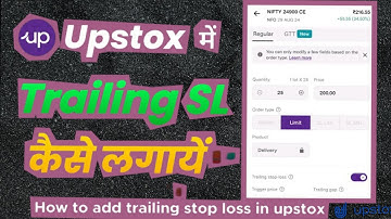 how to add trailing stop loss in upstox in Options | Upstox me trailing stop loss kaise lagaye | VTE