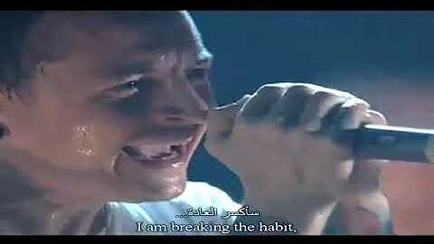 Linkin Park Breaking the Habit Lyrics مترجمة