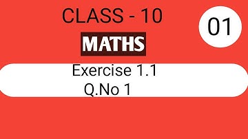 Class 10 Maths Chapter 1 Solution: Real Numbers