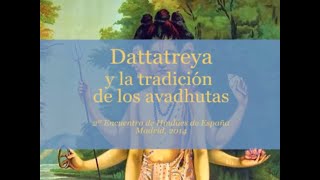 Dattatreya y la tradición de los avadhutas - Swami Satyananda Saraswati