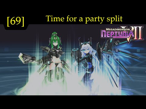 Time for a party split [69] - Megadimension Neptunia VII