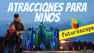PARQUE FUTUROSCOPE  NIÑOS by viajeros van 251 views 2 months ago 8 minutes, 57 seconds