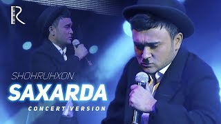 Shohruhxon - Saxarda | Шохруххон - Сахарда (Official Video)