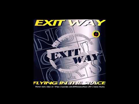 Exit Way - Flying In The Space (Hardcore Mix) (90's Dance Music) ✅