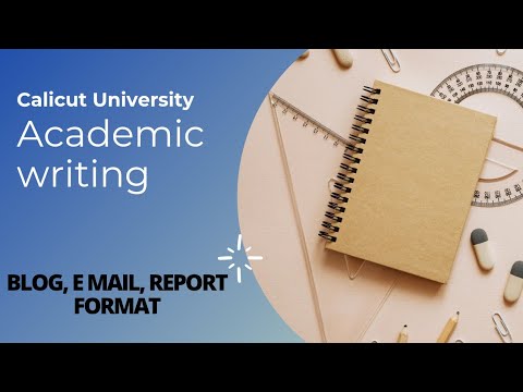 Blog,E mail, Report Format/Academic Writing/Semester 2/