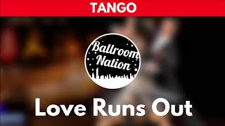 TANGO music | Love Runs Out - slow tango music instrumental