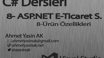 C# Yazılım Dersleri 8-P2-8 Web - Asp.NET - E-Ticaret Sitesi 8 Ürün Özellekleri