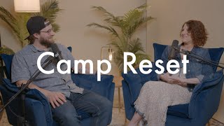 Good To Go: Camp Reset