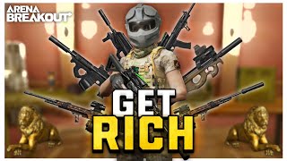 It's Time To Get Rich ! | Arena Breakout