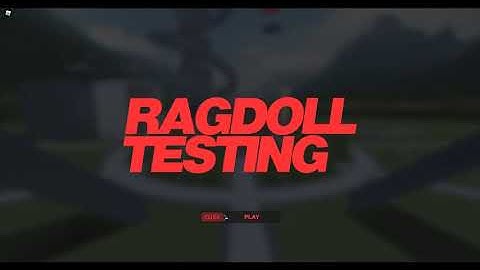 Ragdoll testing glitches (Roblox)
