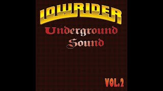 Lowrider Underground Sound Vol 2 - YouTube