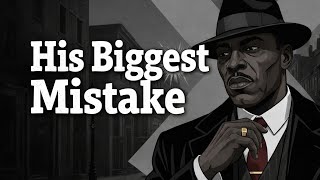Bumpy Johnson's Biggest Mistake That Changed the Mafia Forever