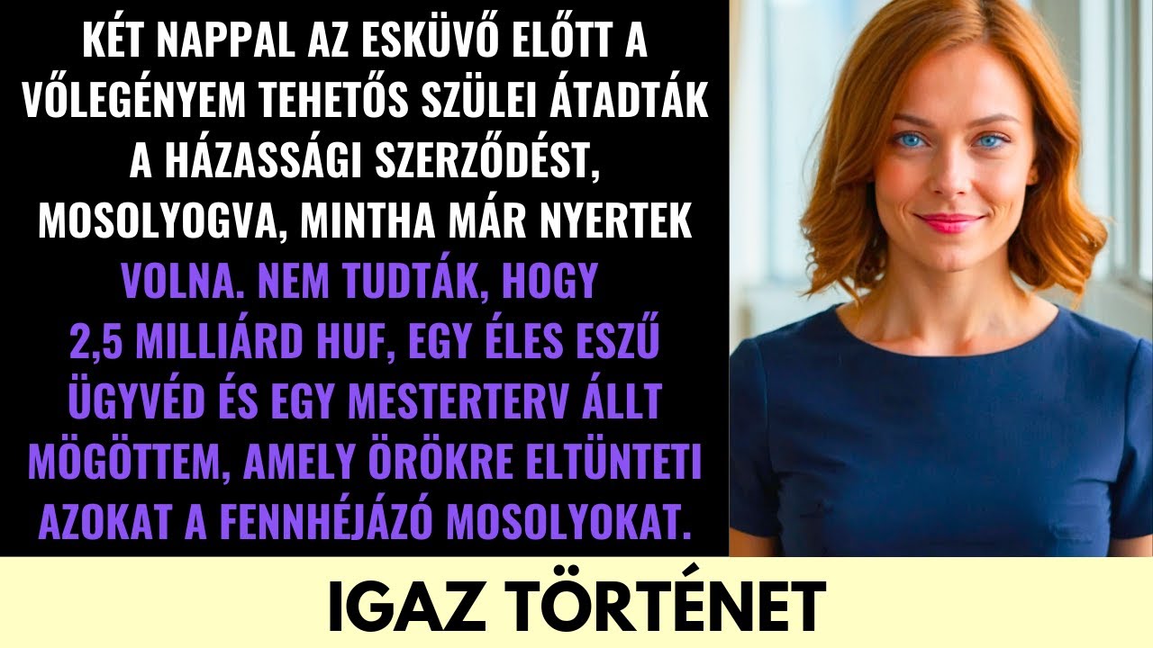 Két Nappal Az Esküvő Előtt Vőlegényem Gazdag Szülei Átadtak Egy Szerződést—De Nálam Volt 7 Millió