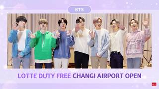 (EN) 📢BTS's Celebration of Opening new LDF branch of Changi Airport!