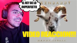 Daddy Yankee - El Rey de lo Imperfecto (VIDEO REACCION)