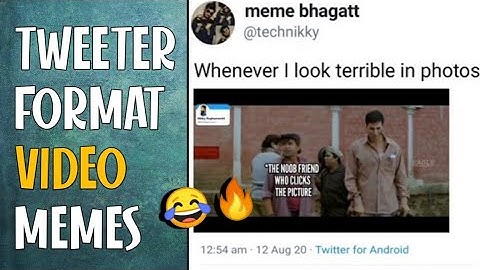 How to make twitter meme videos|| How To Make Twitter Format Memes || On Android | Meme Kaise Banaye