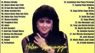 Lagu Lagu Helen Sparingga Full Album Birunya Cintaku Lagu Lawas Nostalgia Terpopuler