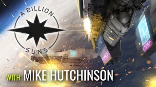 A Billion Suns; Everything You Need To Know! Interview With Designer Mike Hutchinson