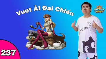 Kỷ Nguyên Hải Tặc #237 Vượt ải chiến Mùa 7 Phần 9 | Nguyen Viet Xuan