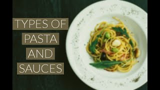 INGREDIENTS USED IN ITALIAN COOKING | PART 2 | PASTA AND ITS SAUCES