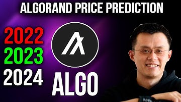 Algorand Price Prediction 2022, 2023, 2024!