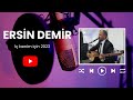 Ersin demir   benim iin 2023