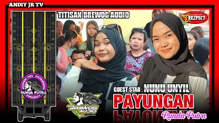 PAYUNGAN VOC.( NUNU UNYIL) RUNDA PUTRA TITISAN BREWOG AUDIO‼️Mutual Respect WARUDUWUR 5Juni2024
