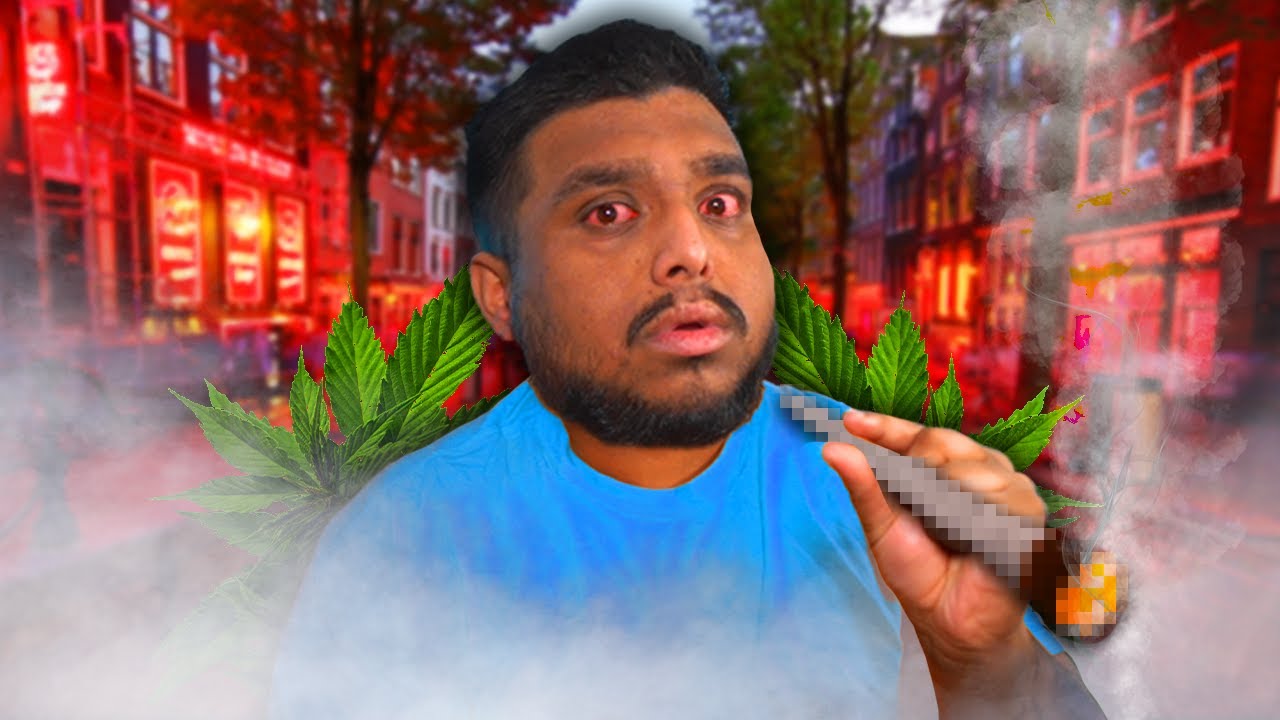 I SMOKED THIS IN AMSTERDAM! 