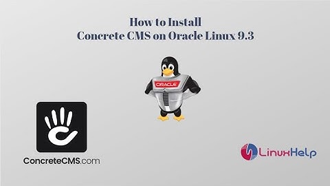How to install Concrete CMS on Oracle Linux 9.3
