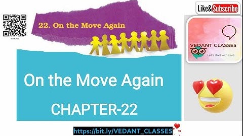 Class 5 EVS Chapter 22 | On The Move Again - Dhanu
